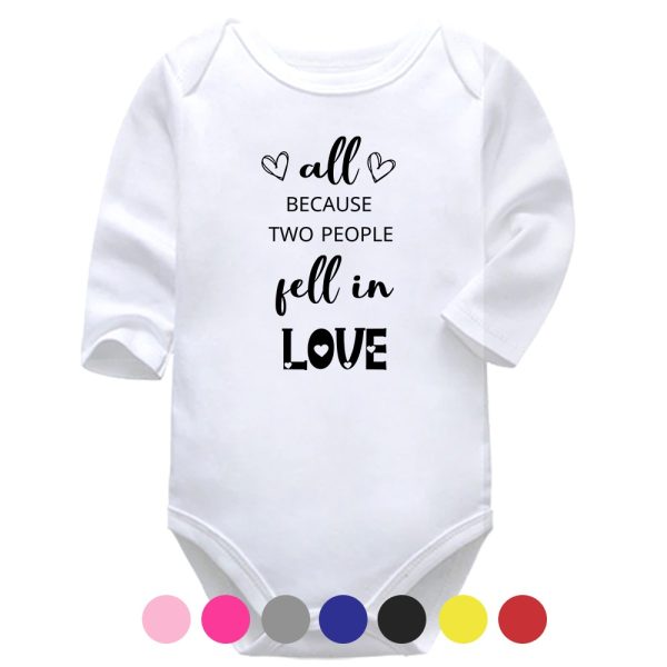All Because Two People Fell In Love | Valentine's Vest | Love | Baby Vest Bodysuit Onesie