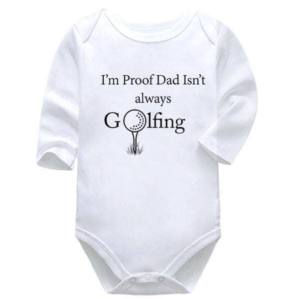 I'm Proof Dad Isn't Always Golfing | Golf | Baby Vest Bodysuit Onesie