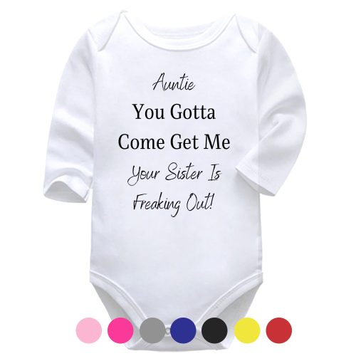 Auntie, You Gotta Come Get Me | Funny Vest | Aunt | Baby Vest Bodysuit Onesie