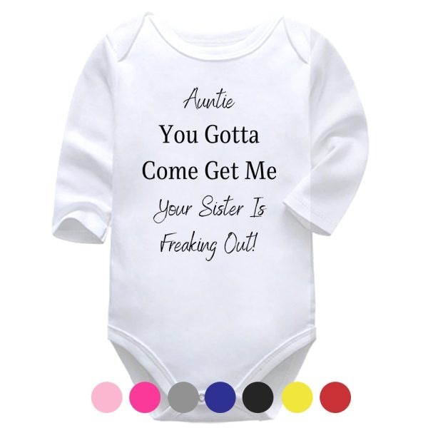 Auntie, You Gotta Come Get Me | Funny Vest | Aunt | Baby Vest Bodysuit Onesie