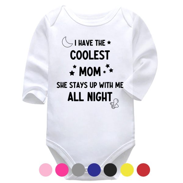 I Have The Coolest Mom | Funny Vest | Baby Vest Bodysuit Onesie