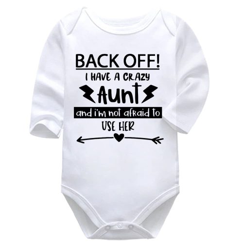 Back Off  I Have A Crazy Aunt | Aunt | Baby Vest Bodysuit Onesie | Kids T-Shirt