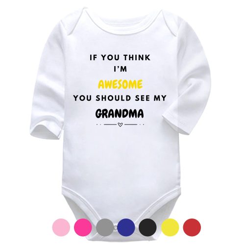 If You Think I'm Awesome | Family | Baby Vest Bodysuit Onesie | Kids T-Shirt