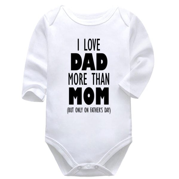 I Love Dad More Than Mom | Father's Day | Baby Vest Bodysuit Onesie