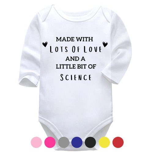 Made With Lots Of Love And A Little Bit Of Science | IVF Baby | Science | Baby Vest Bodysuit Onesie
