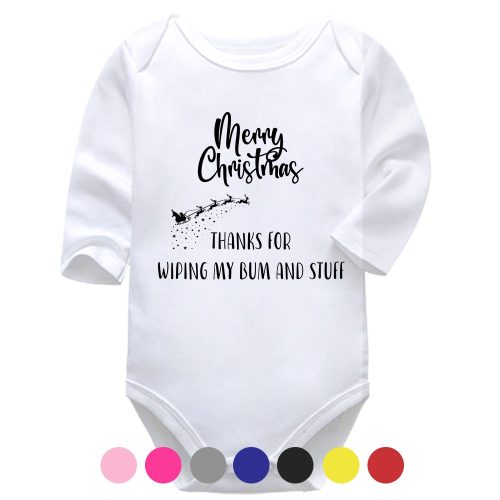 Merry Christmas. Thanks For Wiping My Bum And Stuff | Christmas | Baby Vest Bodysuit Onesie