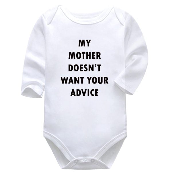 My Mother Doesn't Want Your Advice | Family | Mom | Baby Vest Bodysuit Onesie