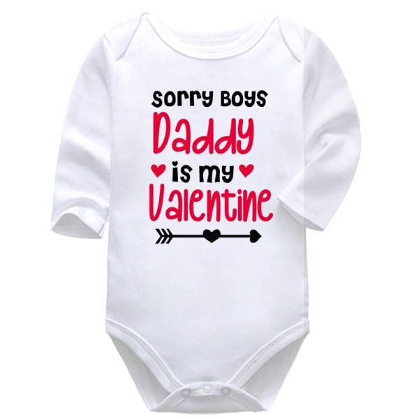 Sorry Boys Daddy Is My Valentine | Valentine's Day  | Hearts | Baby Vest Bodysuit Onesie |  Kids T-Shirt