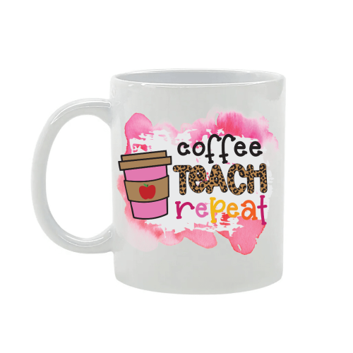 Coffee Teach Repeat | Teacher | Custom Printed Mugs | 330ML Size