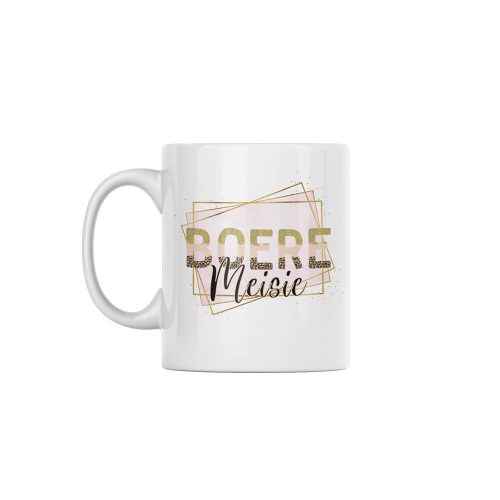 Boere Meisie | Afrikaans | Custom Printed Mugs | 330ML Size
