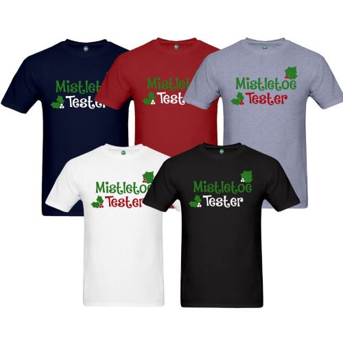 Mistletoe Tester | Christmas | Adult Humour | Adult T-Shirt
