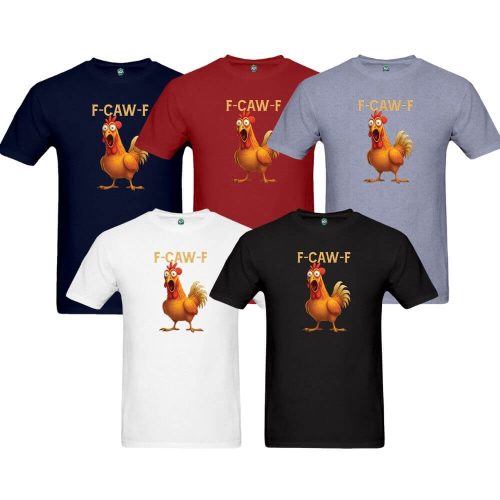 F-CAW-F | Adult Humour | Adult T-Shirt