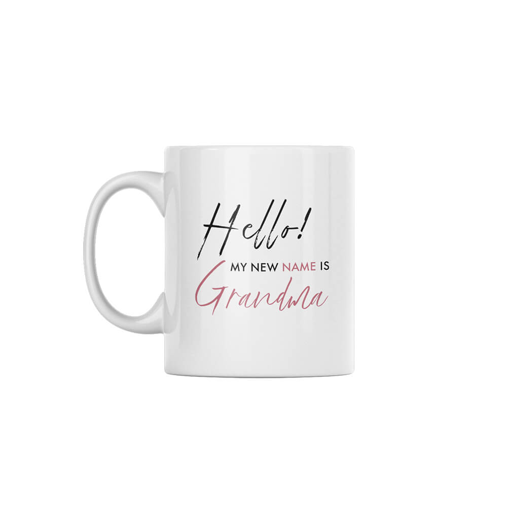 Hello, My New Name IS Grandma