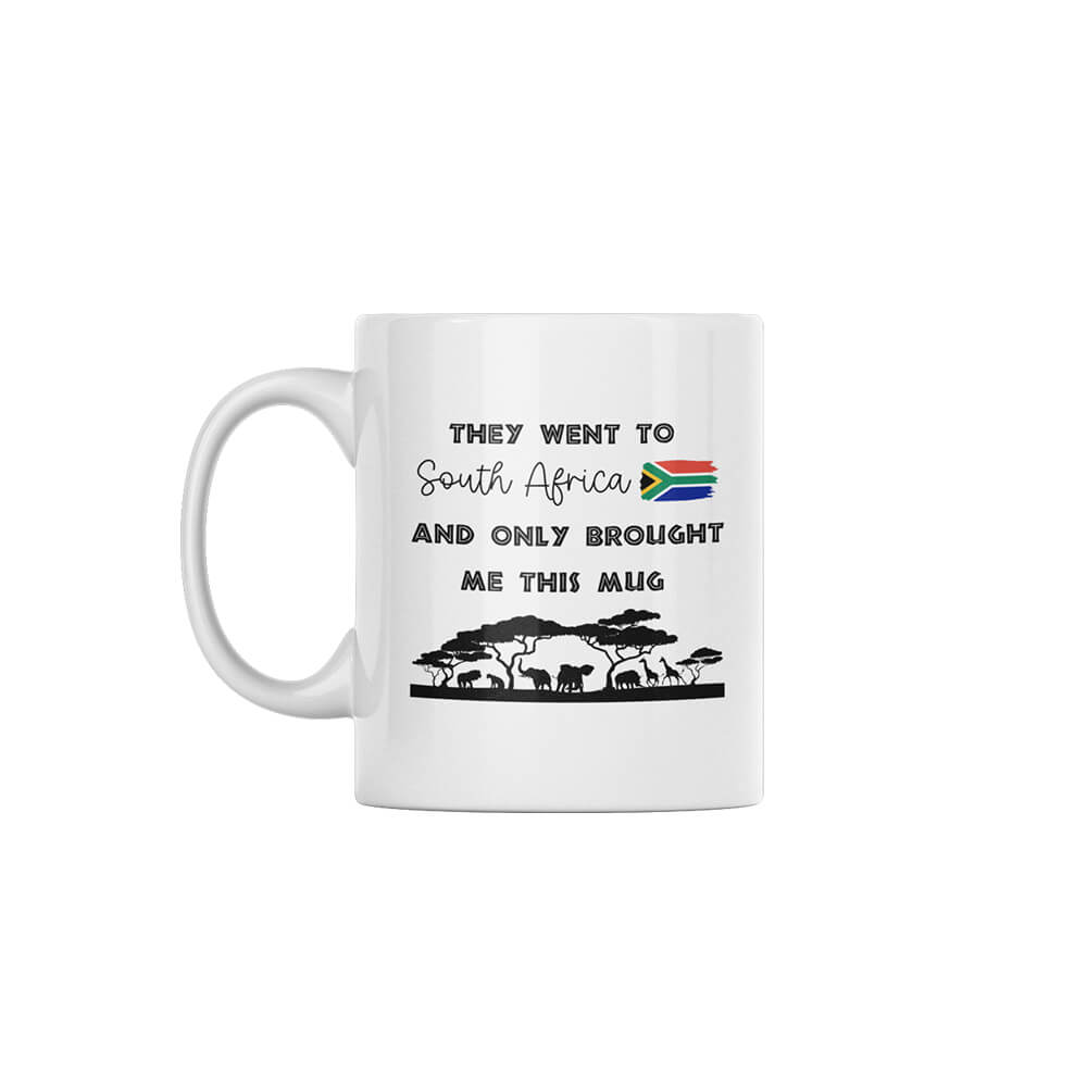They Went To South Africa | Tourist | Proudly South African | Custom Printed Mugs | 330ML Size