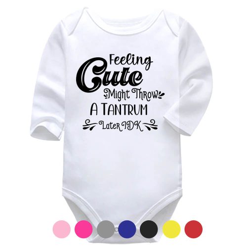 Feeling Cute | Cute | Humorous | Baby Vest Bodysuit Onesie