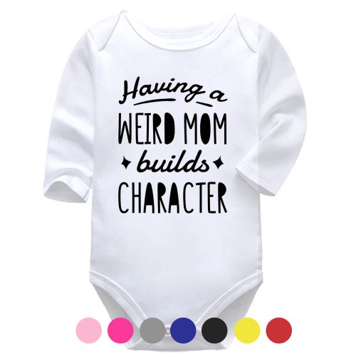Having A Weird Mom White Long Sleeve Baby Vest More Colours